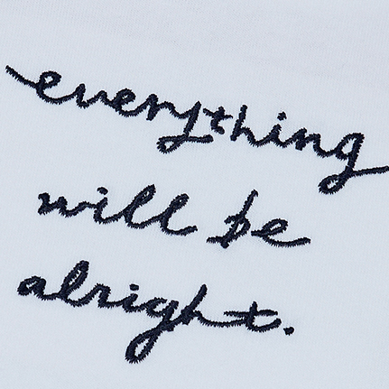 剌繡 everything will be alright